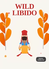 BONUS #3 – Wild Libido: